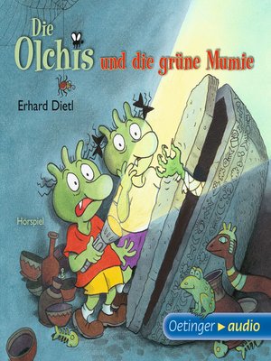cover image of Die Olchis und die grüne Mumie